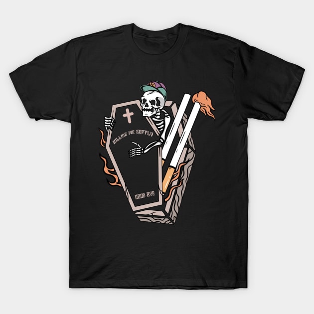 Cigarette and death T-Shirt by gggraphicdesignnn